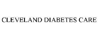 CLEVELAND DIABETES CARE