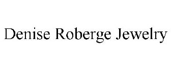 DENISE ROBERGE JEWELRY