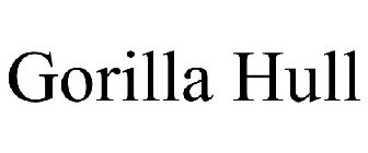 GORILLA HULL