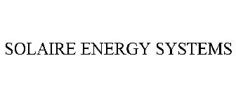 SOLAIRE ENERGY SYSTEMS