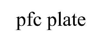 PFC PLATE