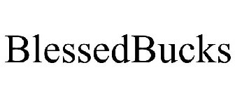 BLESSEDBUCKS