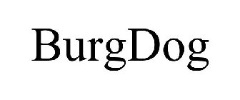 BURGDOG