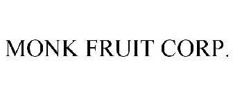 MONK FRUIT CORP.