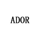 ADOR