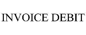 INVOICE DEBIT