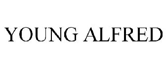 YOUNG ALFRED