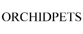 ORCHIDPETS