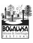 BOGALUSA BLUES & HERITAGE FESTIVAL