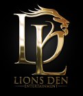 LIONS DEN ENTERTAINMENT