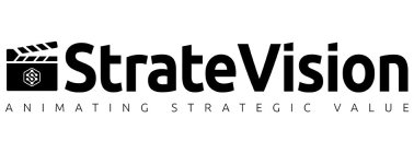 STRATEVISION ANIMATING STRATEGIC VALUE