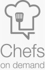 CHEFS ON DEMAND