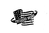 PRESIDENT BRAND