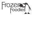 FROZEN FOODIES