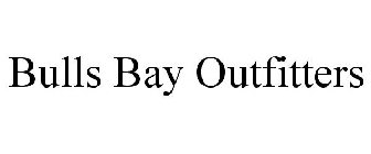 BULLS BAY OUTFITTERS