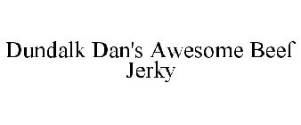 DUNDALK DAN'S AWESOME BEEF JERKY