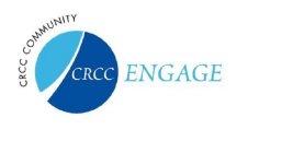 CRCC COMMUNITY CRCC ENGAGE