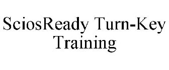 SCIOSREADY TURN-KEY TRAINING