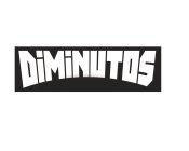 DIMINUTOS