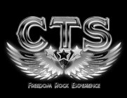 CTS FREEDOM ROCK EXPERIENCE