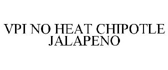 VPI NO HEAT CHIPOTLE JALAPENO