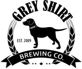 GREY SHIRT BREWING CO. EST. 2009 WOODY