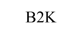 B2K