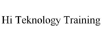 HI TEKNOLOGY TRAINING