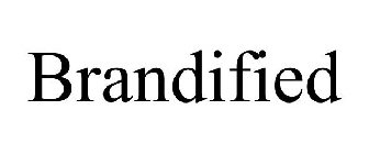 BRANDIFIED