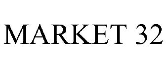 MARKET 32