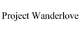 PROJECT WANDERLOVE