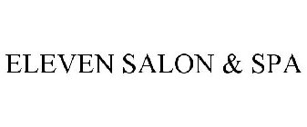 ELEVEN SALON & SPA