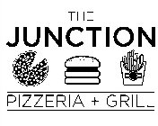 THE JUNCTION PIZZERIA + GRILL