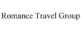 ROMANCE TRAVEL GROUP