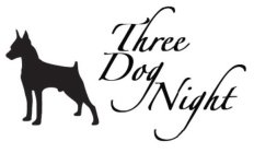 THREE DOG NIGHT