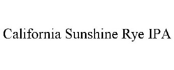 CALIFORNIA SUNSHINE RYE IPA