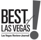 BEST OF LAS VEGAS LAS VEGAS REVIEW-JOURNAL