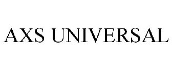 AXS UNIVERSAL