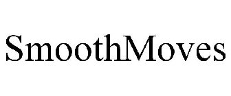 SMOOTHMOVES