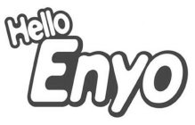 HELLO ENYO