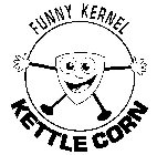 FUNNY KERNEL KETTLE CORN