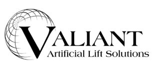 VALIANT ARTIFICIAL LIFT SOLUTIONS