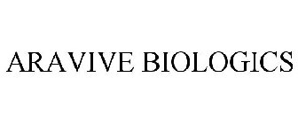 ARAVIVE BIOLOGICS