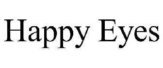 HAPPY EYES