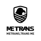 METRANS METRANS TRANS ME