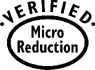 ·VERIFIED· MICRO REDUCTION