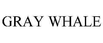 GRAY WHALE