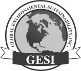 GESI GLOBAL ENVIRONMENTAL SUSTAINABILITY, INC.