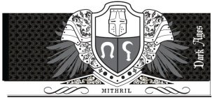 DARK AGES MITHRIL