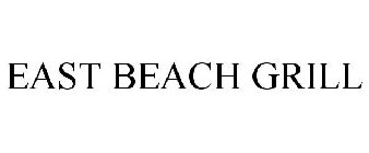 EAST BEACH GRILL